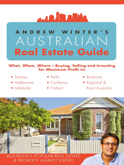 Title details for Andrew Winter's Australian Real Estate Guide by Andrew Winter - Available